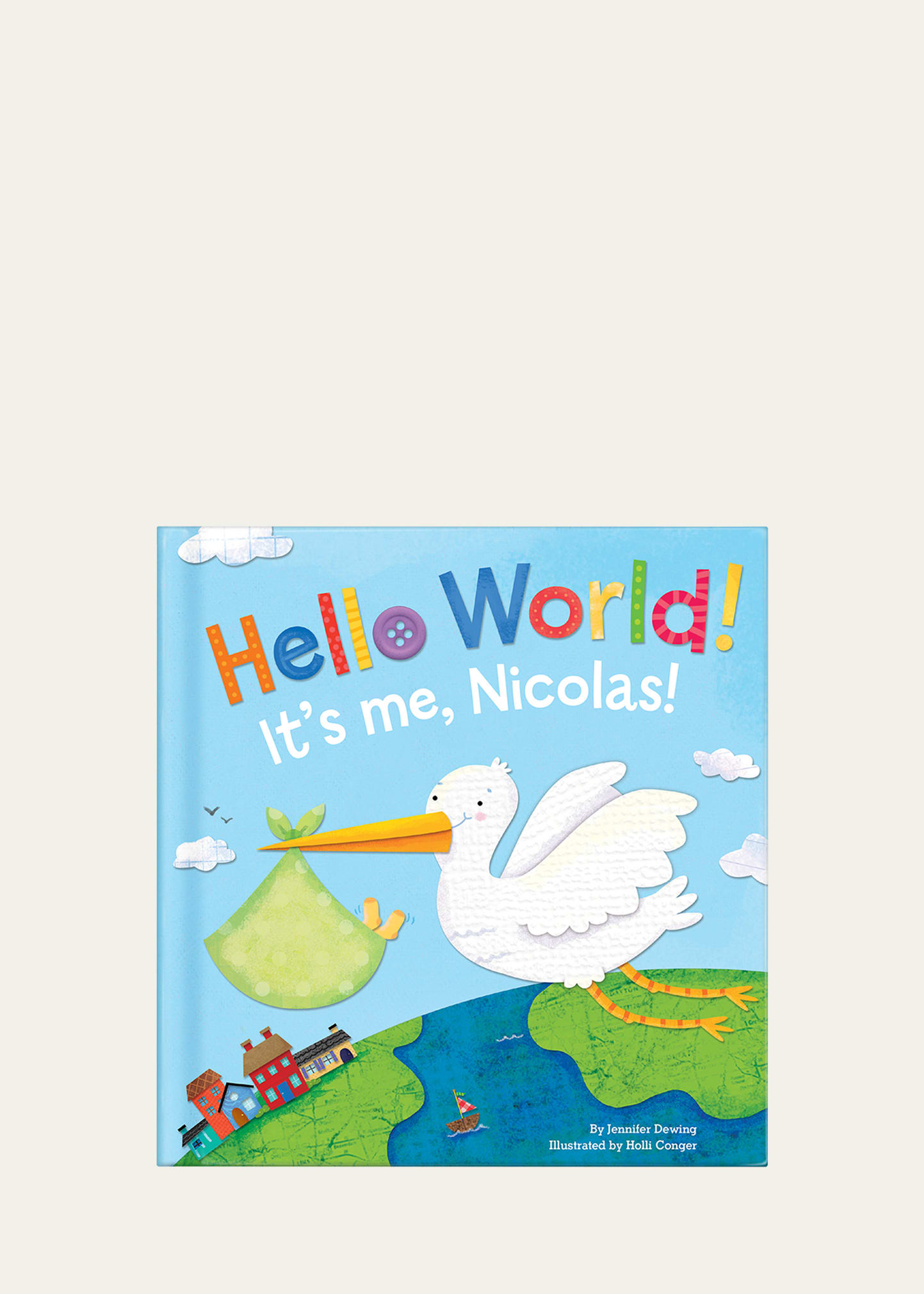 I See Me Hello World Book by Jennifer Dewing, Personalized