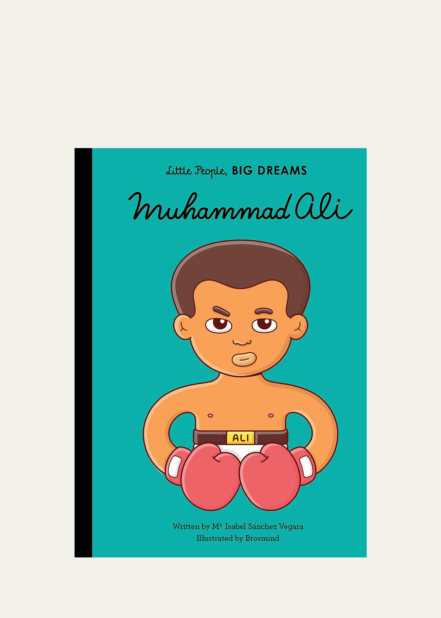"Muhammad Ali" Book by Maria Isabel Sanchez Vegara & Brosmind