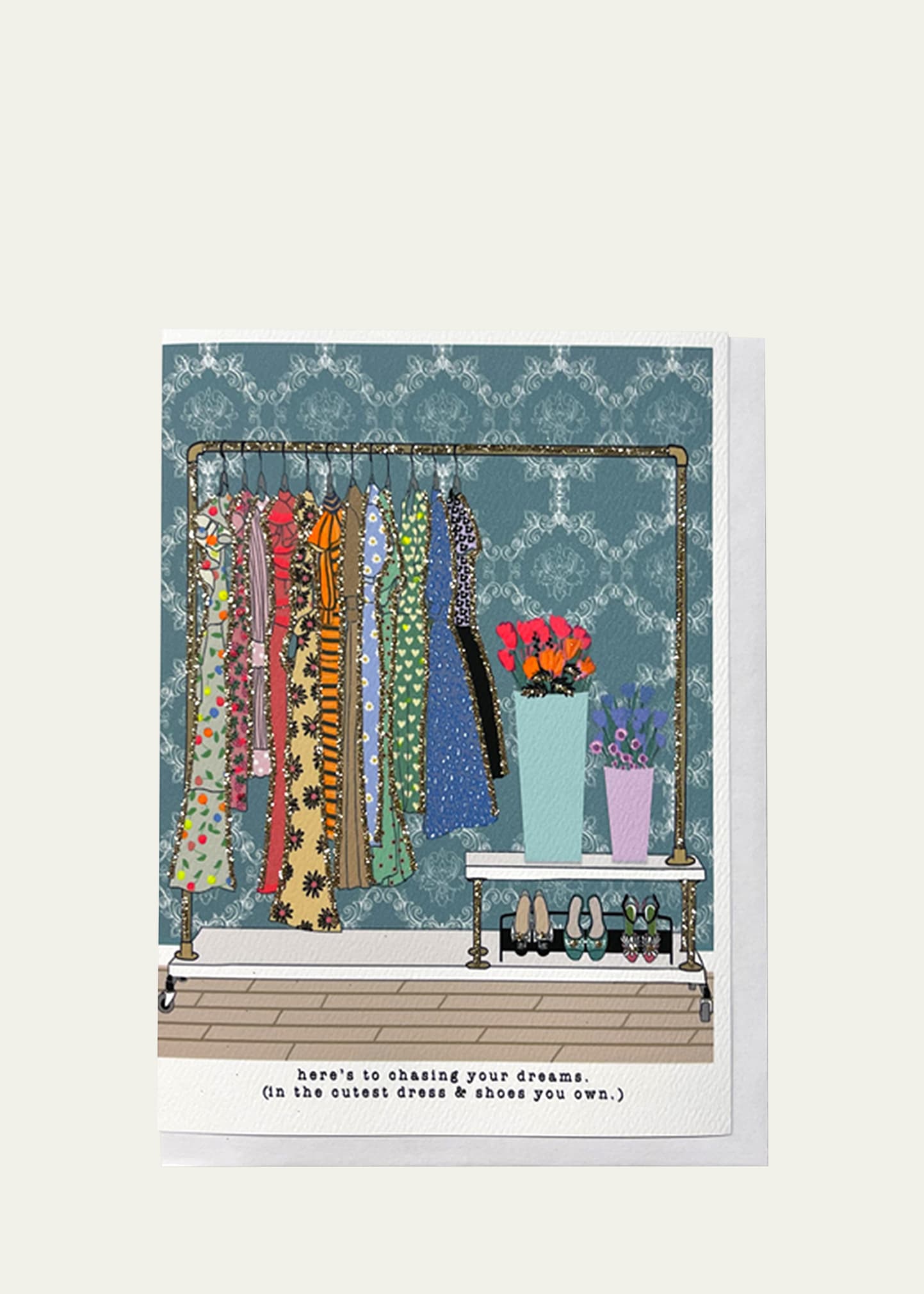 Verrier Here's To Chasing Your Dreams (in The Cutest Dress And Shoes) Greeting Card With Envelope In Multi