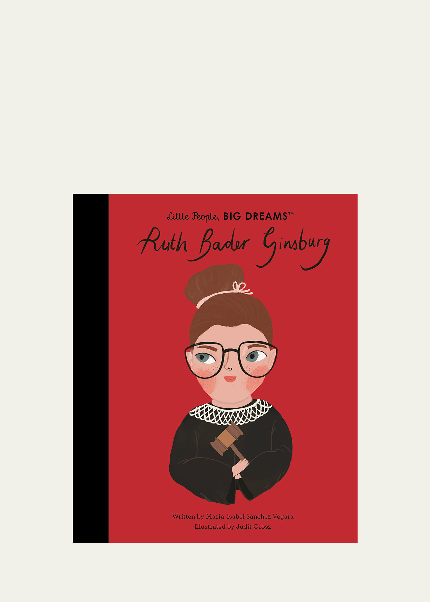 "Ruth Bader Ginsburg" Book by Maria Isabel Sanchez Vegara