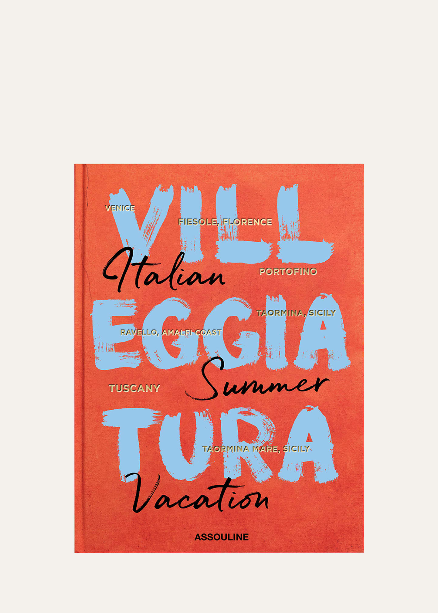 Assouline Publishing Villeggiatura: Italian Summer Vacation Book