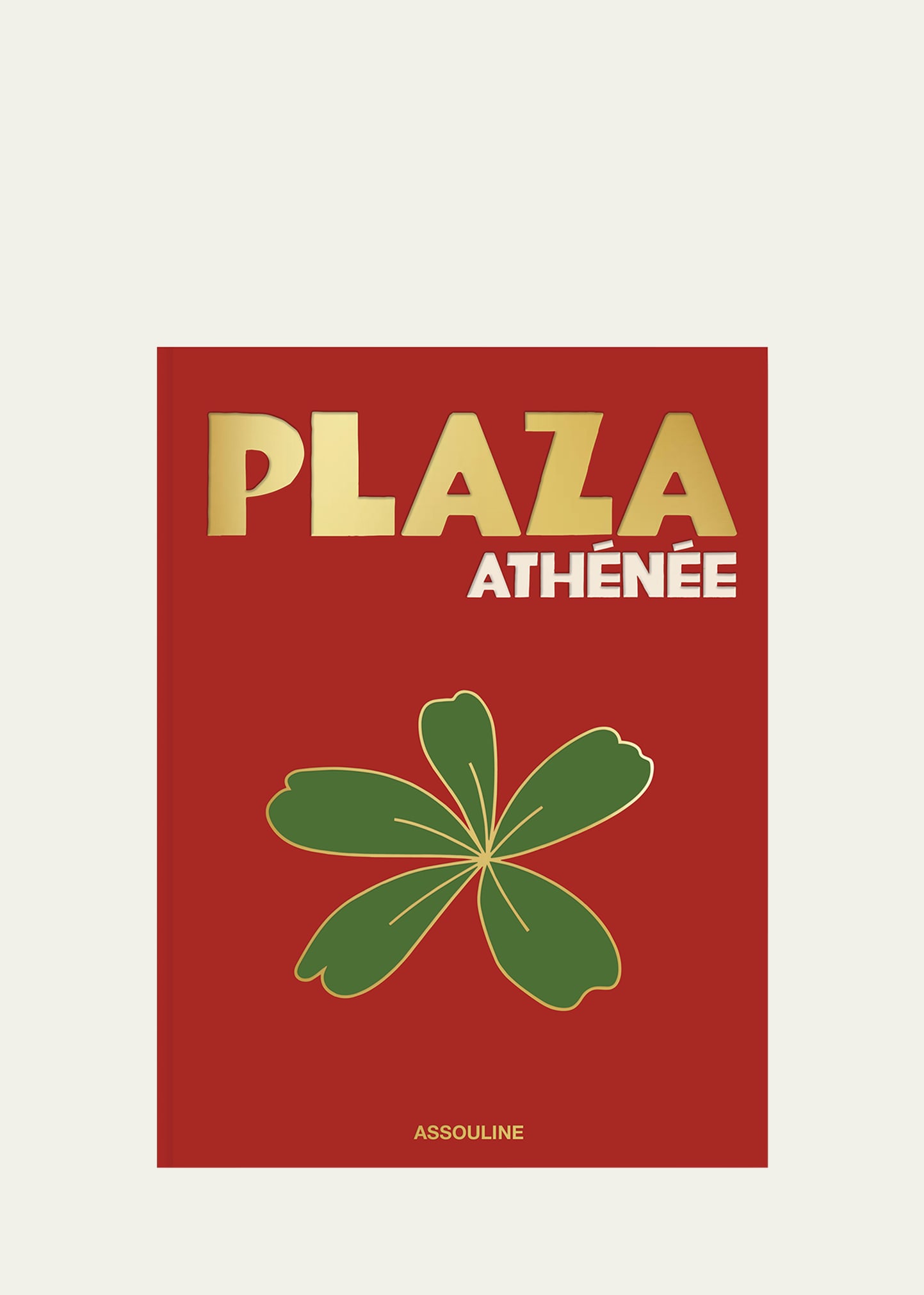 Assouline Publishing Plaza Athenee Book By Marc Lambron In Red