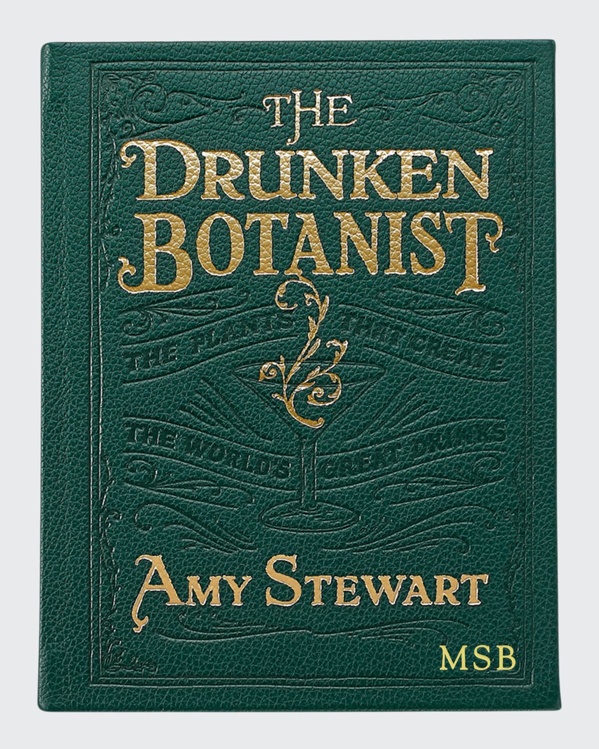 The Drunken Botanist Book by Amy Stewart, Personalized