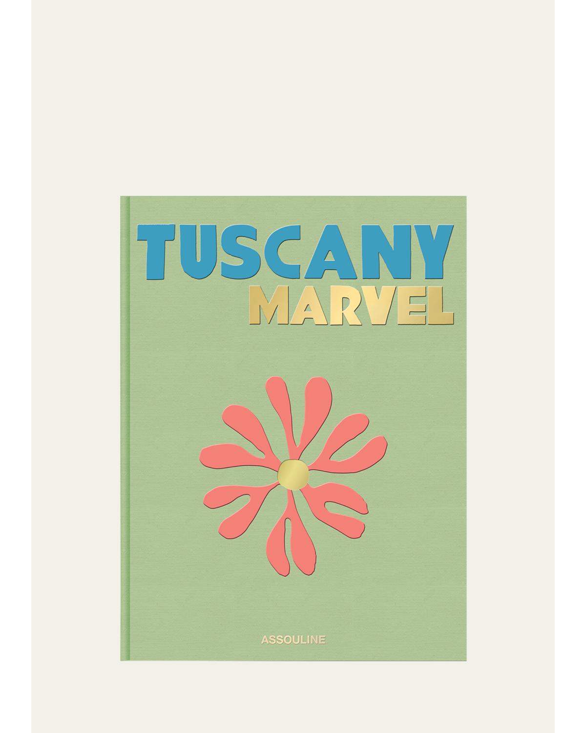 "Tuscany Marvel" by Cesare Cunaccia