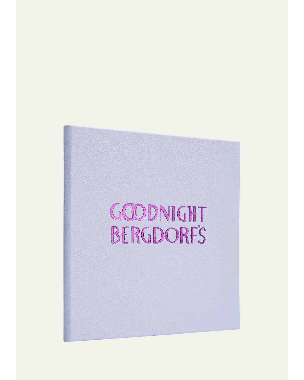 "Goodnight Bergdorf's" Book by Natalie Rockefeller
