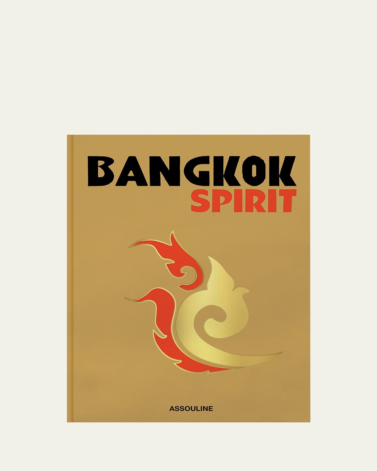 Shop Assouline Bangkok Spirit Book By Simon Liberati