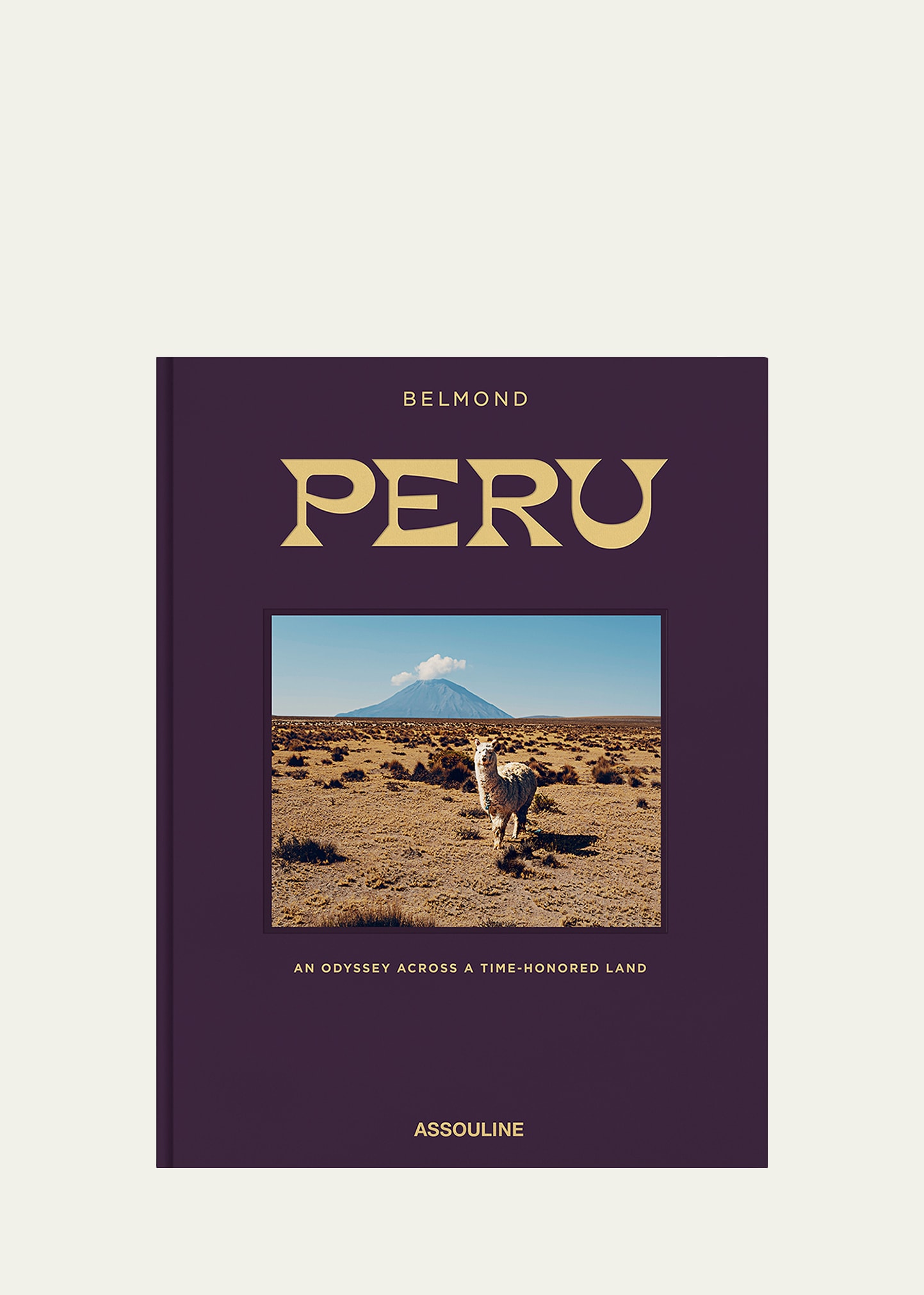 "Peru: An Odyssey across a Time-Honored Land" Book by Catherine Contreras