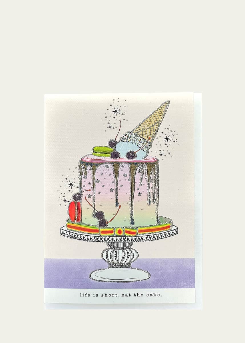 Verrier Life is Short, Eat the Cake Greeting Card