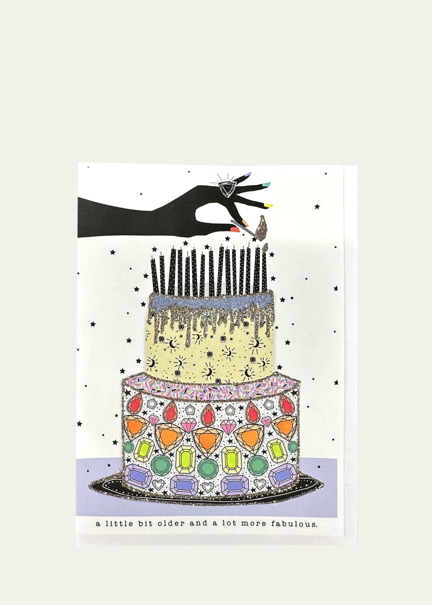 Verrier A Little Bit Older and a Lot More Fabulous Greeting Card