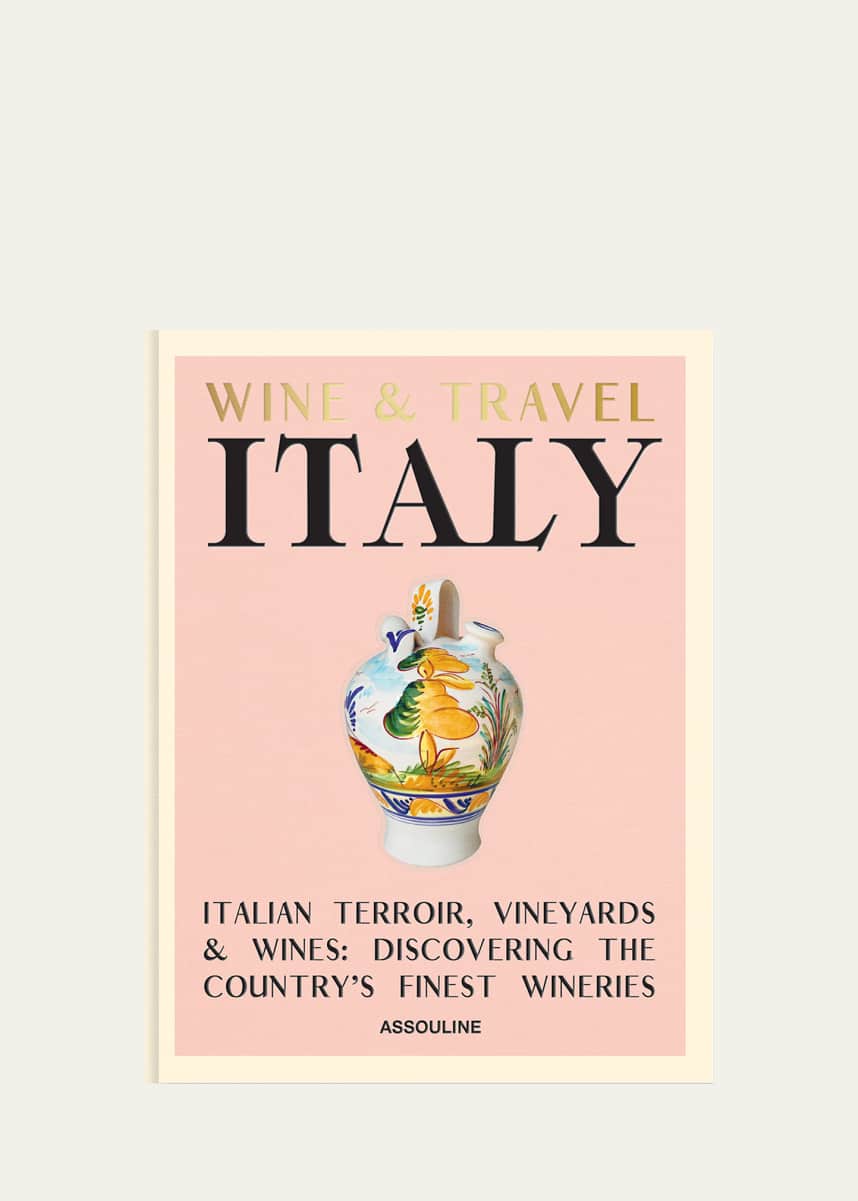 Assouline "Wine & Travel Italy" Book by Enrico Bernardo