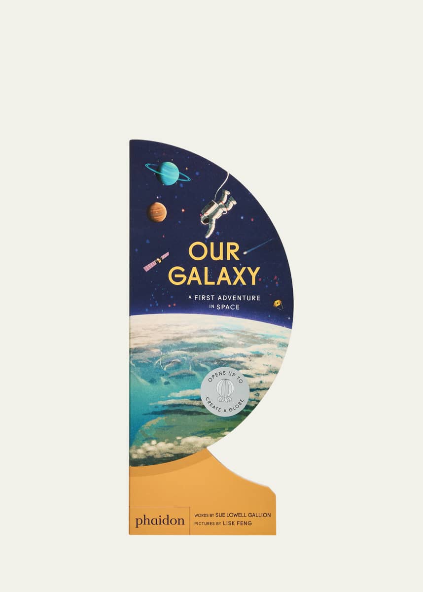 Phaidon Press Our Galaxy: A First Adventure In Space Book