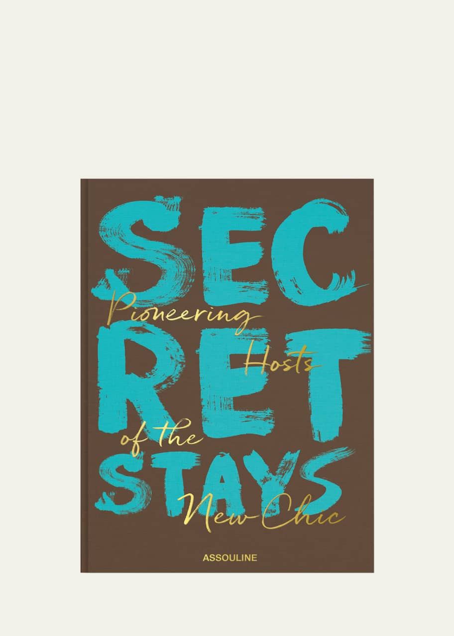 Image 1 of 1: "Secret Stays: Pioneering Hosts of the New Chic" Book by Melinda Stevens, Issy von Simson, & Tabitha Joyce