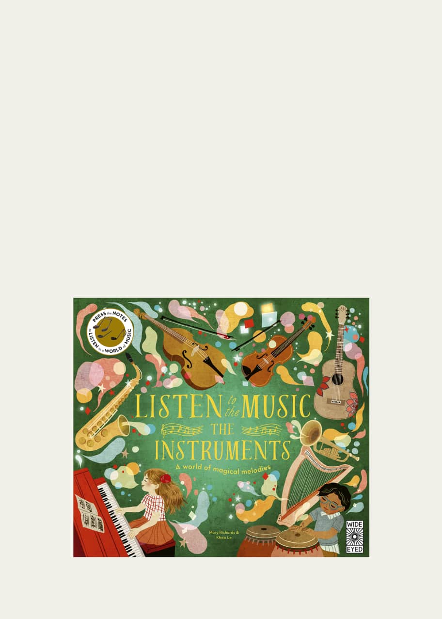 Image 1 of 1: "Listen to the Music: The Instruments: A World of Magical Melodies"