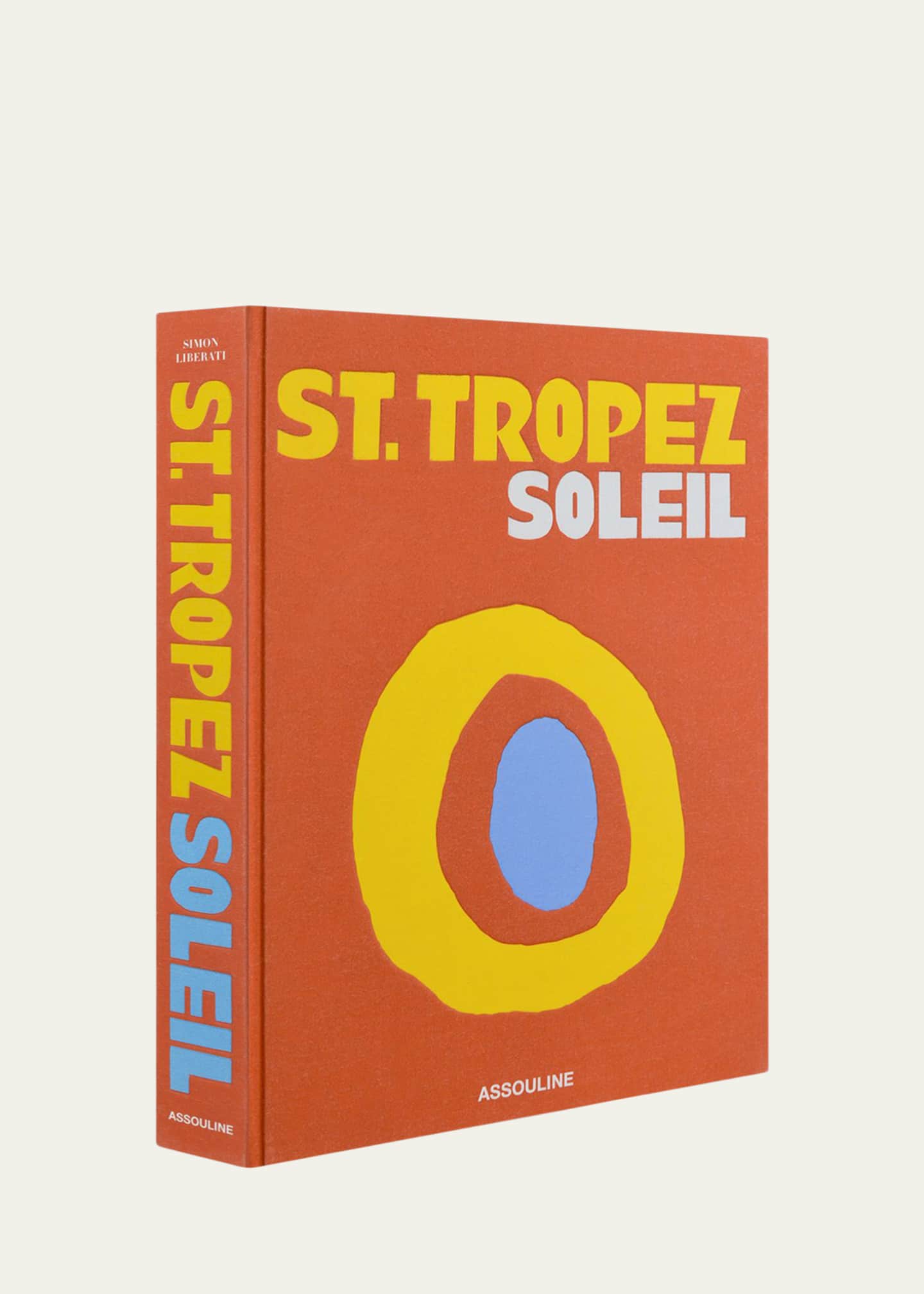 Assouline "St. Tropez Soleil" Book Image 1 of 4