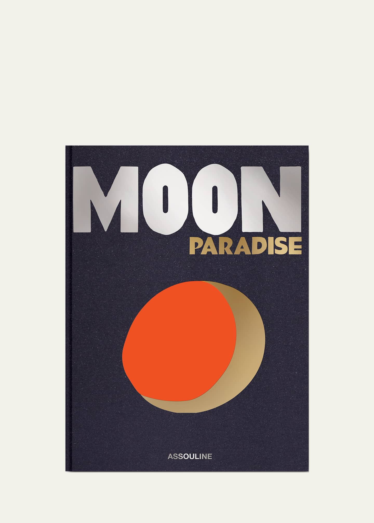 Assouline "Moon Paradise" Book by Sarah Cruddas Image 1 of 5