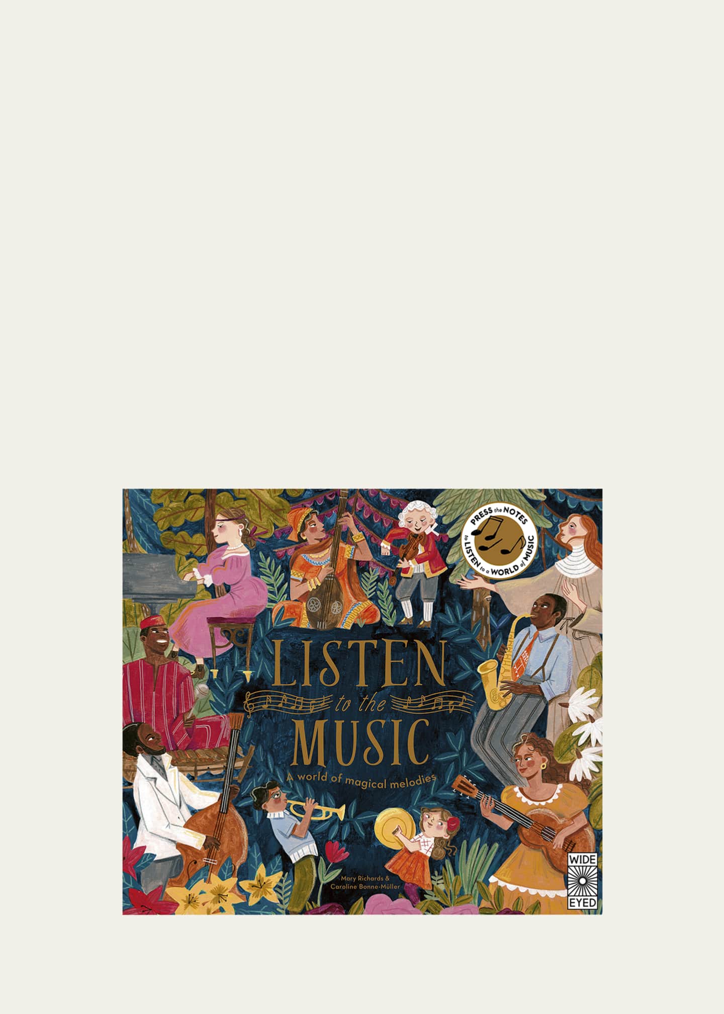 The Quarto Group Kid's Listen To The Music Book