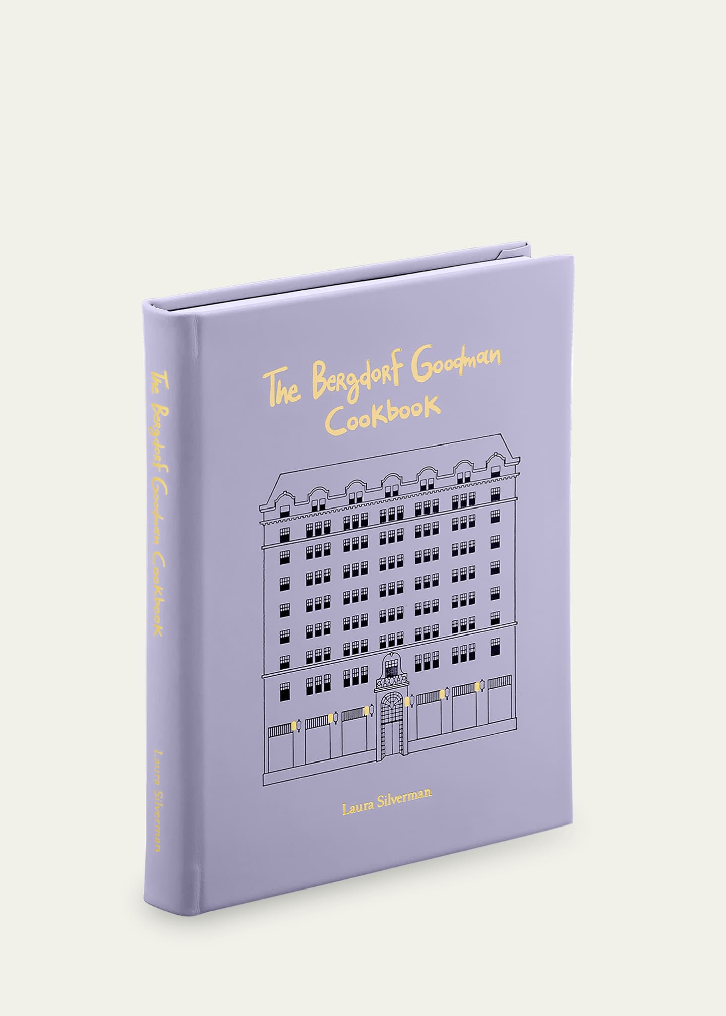 Bergdorf Goodman "The Bergdorf Goodman Cookbook" by Laura Silverman Image 2 of 6