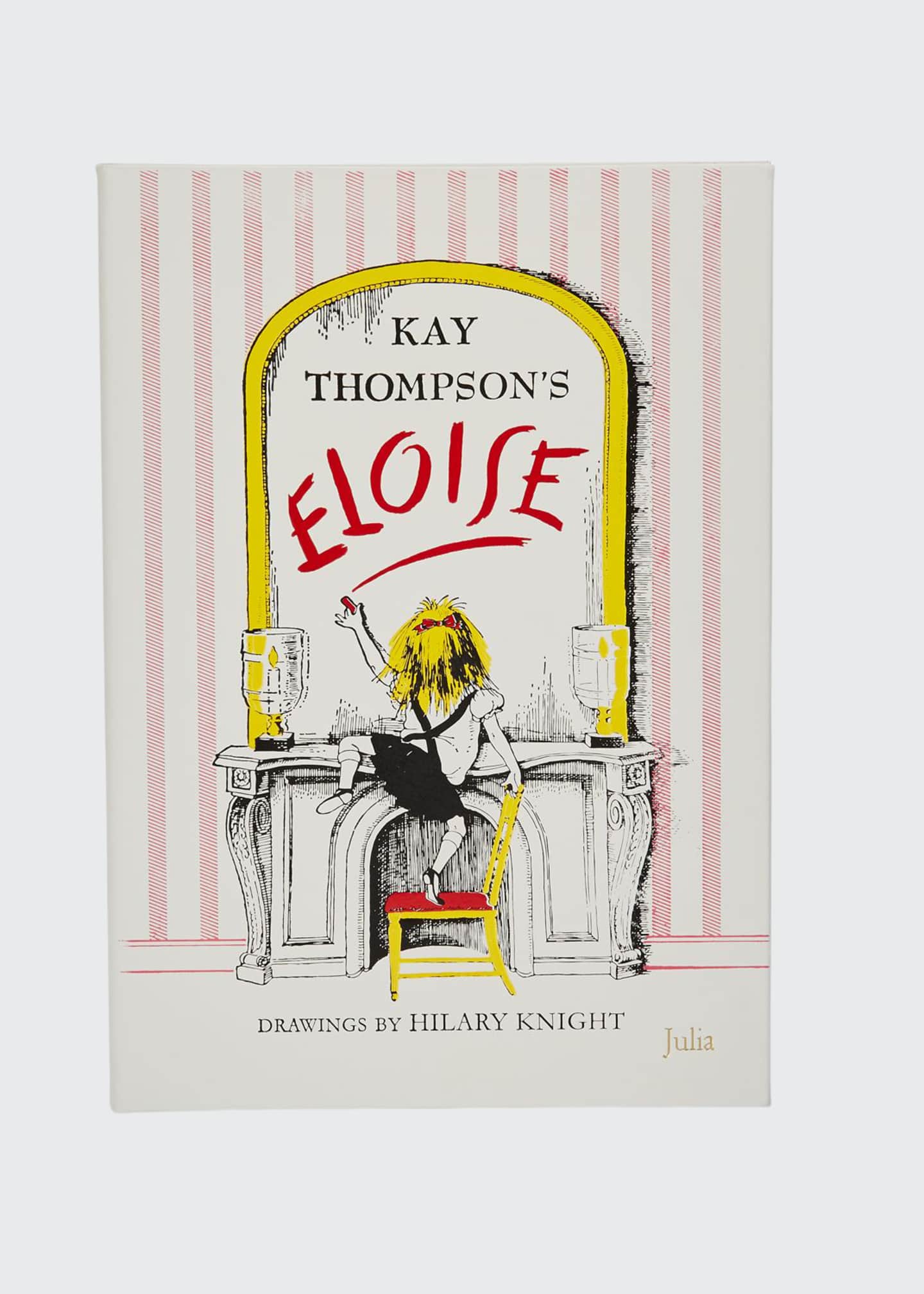 Graphic Image Eloise Children S Book By Kay Thompson Personalized Bergdorf Goodman