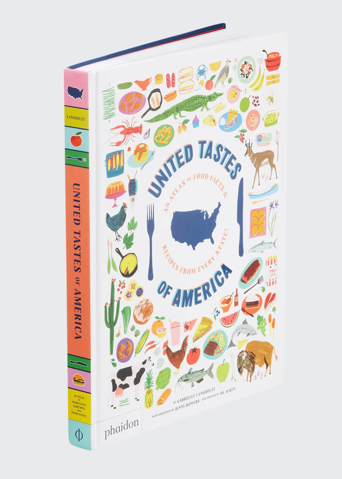 Hachette Book Group United Tastes of America A Food Atlas Bergdorf