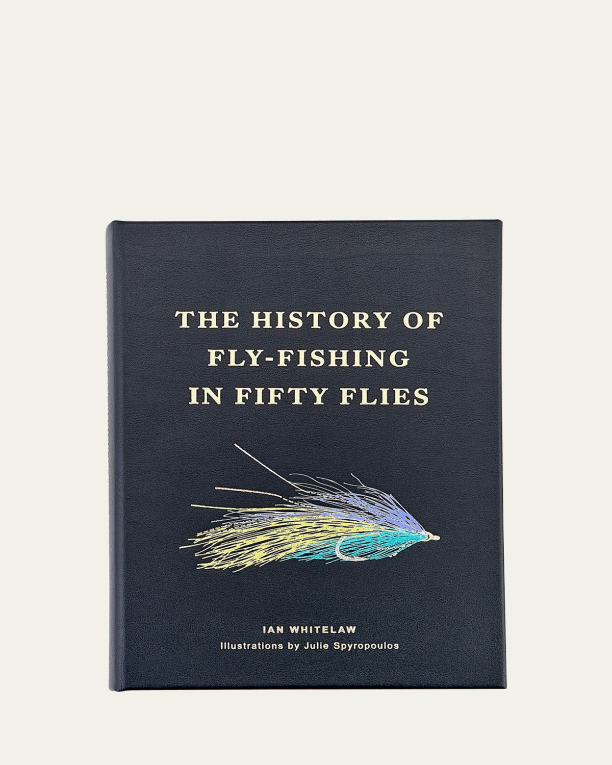 Graphic Image "The History of Fly Fishing in Fifty Flies" Leather-Bound Book by Ian Whitelaw